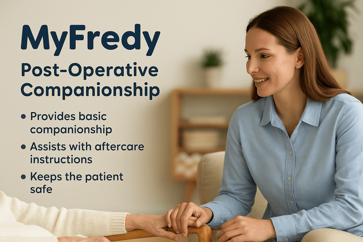 MyFredy In - Home Post - Operative Companion Care - MyFredy